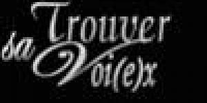 Trouver sa Voi(E)X