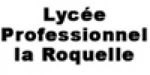 Lycée professionnel la Roquelle